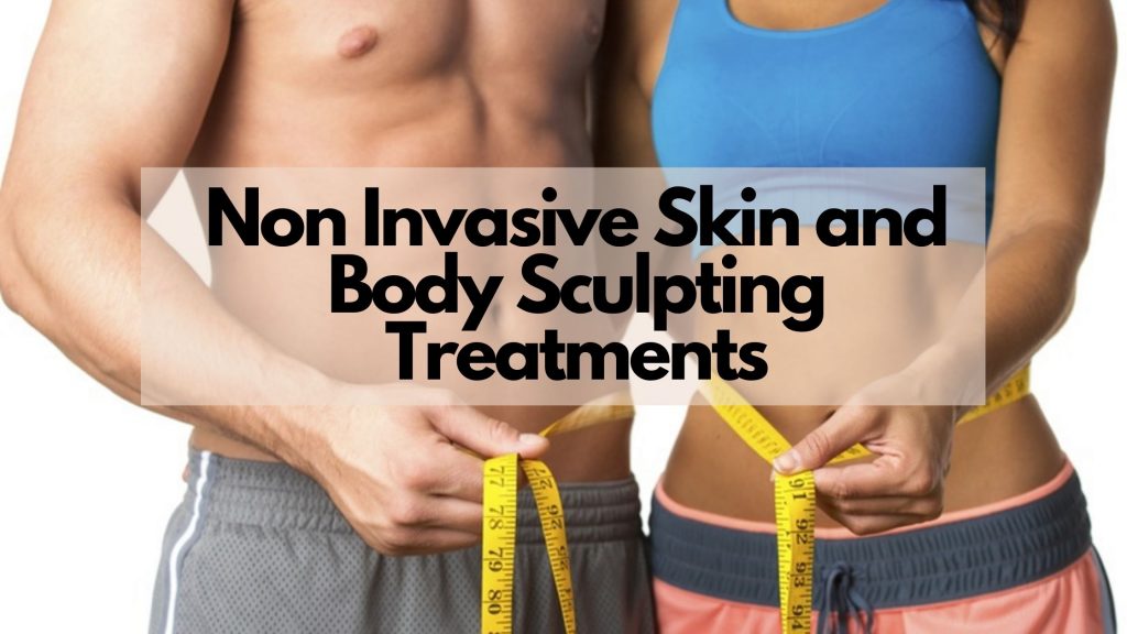 Best Non Invasive Body Sculpting Austin & San Antonio, TX